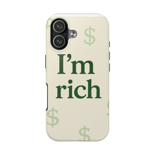I’m Rich Tough Phone Case — Protective Money Graphic Case
